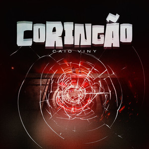 Coringão (Explicit)