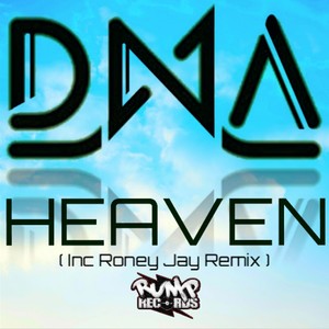 Heaven (Roney Jay Remix)