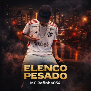 Elenco pesado (Explicit)