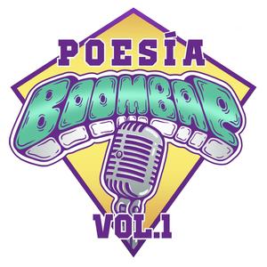 Poesía BoomBap Vol.1 (feat. Omar Stomp & Professor K´Baal) [Explicit]