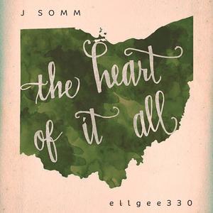 From The Heart Of It All (feat. JSOMM) (Explicit)
