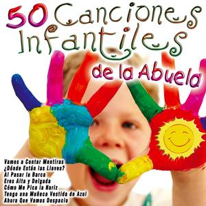 50 Canciones Infantiles de la Abuela