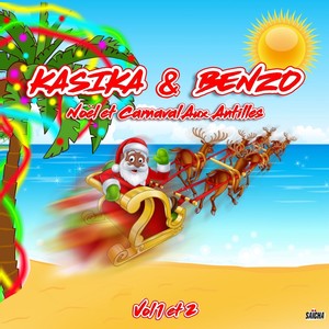 Noël et carnaval aux Antilles, vol. 1 et 2