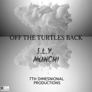 Off The Turtle's Back (Explicit)