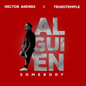 Somebody(Alguien)