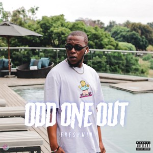 Odd One Out (Explicit)