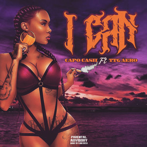 I Can (Explicit)