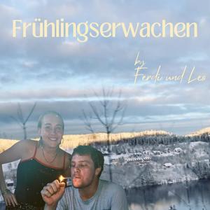 Frühlingserwachen (feat. Ferdi) [Explicit]