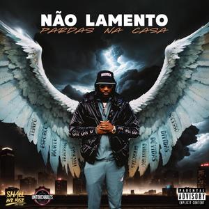 Não Lamento (Explicit)