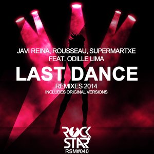 Last Dance [feat. Odille Lima] (Remixes 2014)