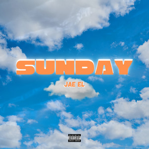 Sunday (Explicit)