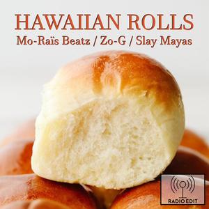 Hawaiian Rolls (Radio Edit)