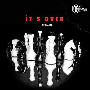 It s Over (Explicit)