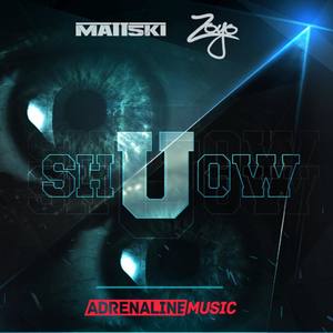 Show U (Original Mix)