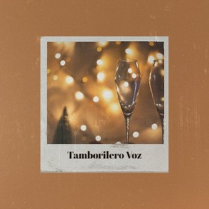 Tamborilero Voz