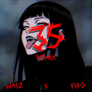 35 (Remix)