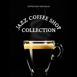 Jazz Coffee Shop Collection