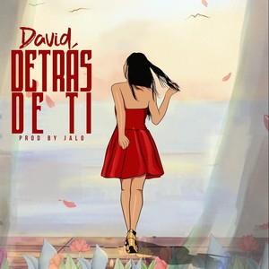 Detrás de Ti (Explicit)