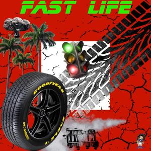 Fast Life (feat. Givenchy Peso) (Explicit)