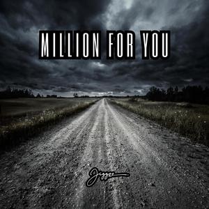 Million For You