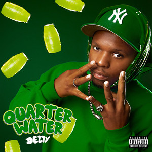 Quarter Water (Explicit)