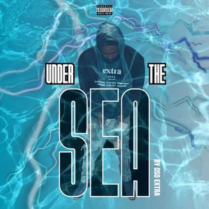 Under The Sea (Explicit)