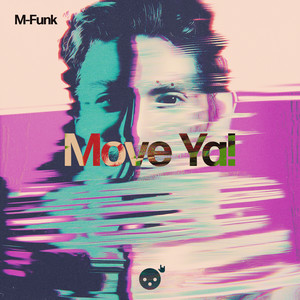 Move Ya! (Extended Mix)