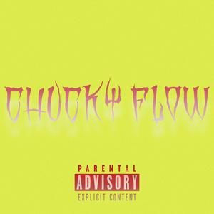 Chucky Flow (feat. Chapaidfr) (Explicit)