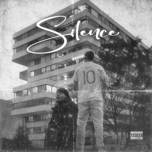 Silence (Explicit)