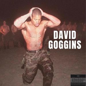 David Goggins (Explicit)