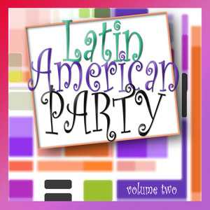 Latin American Party Vol 2