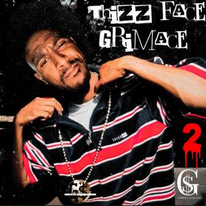 Thizz Face Grimace 2 (Explicit)