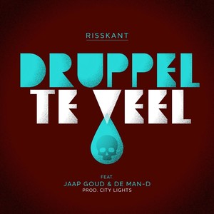 Druppel Teveel (feat. Jaap Goud)