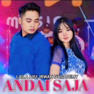 ANDAI SAJA
