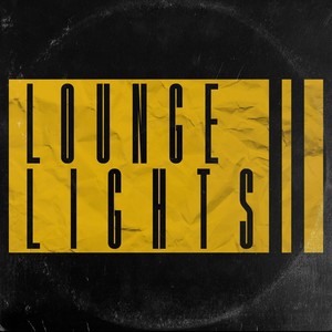 Lounge Lights II (Explicit)