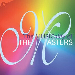 Musicality of The Masters