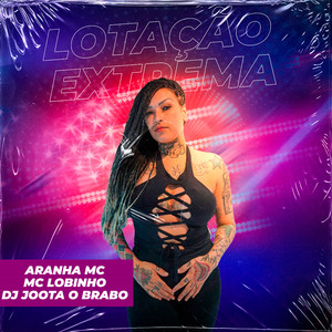 Lotação Extrema (Explicit)