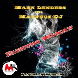 Electro Woman (feat. Matteus DJ)