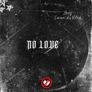 No love (Explicit)