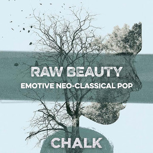 Raw Beauty - Emotive Neo-Classical Pop