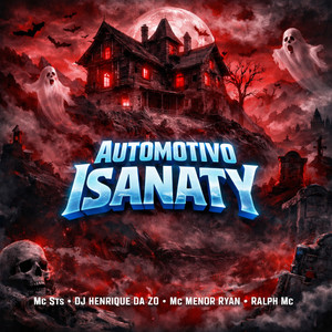 Automotivo Insanity (Explicit)