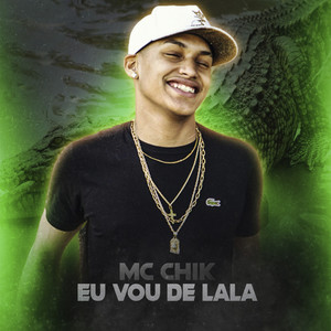 Eu Vou de Lala (Explicit)