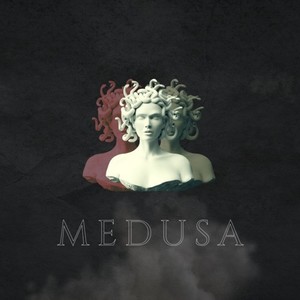 Medusa (Explicit)