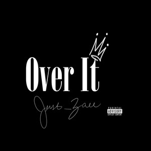 Over It (Explicit)