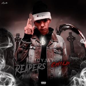 Reapers Child (Deluxe) [Explicit]