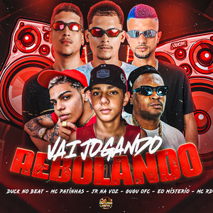 Vai Jogando Rebolando (Explicit)