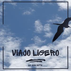Viajo Ligero (Explicit)
