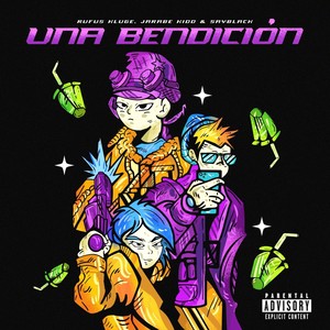 Una Bendición (Explicit)
