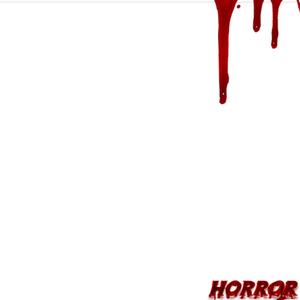 The Horror (Explicit)