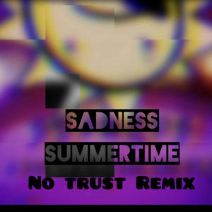 No trust (Remix)